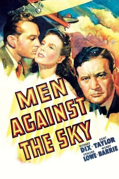 Cover of the movie Men Against the Sky