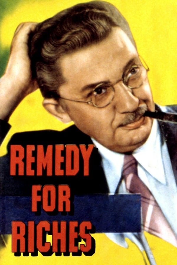Cover of the movie Remedy for Riches