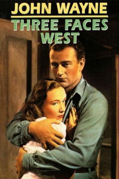 Cover of the movie Three Faces West