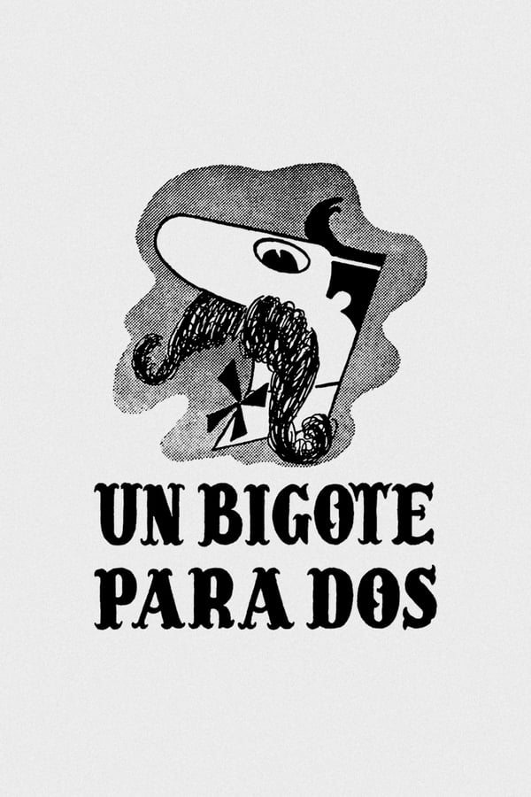Cover of the movie Un bigote para dos