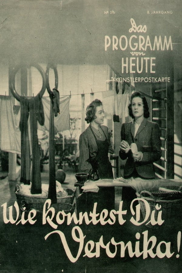 Cover of the movie Wie konntest Du, Veronika!