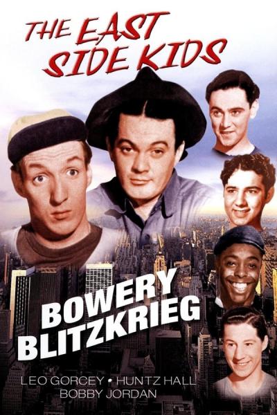 Cover of the movie Bowery Blitzkrieg