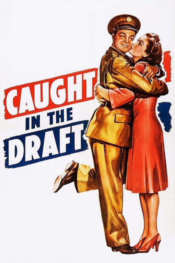 Cover of the movie Caught in the Draft