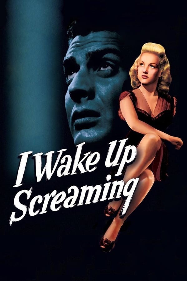 Cover of the movie I Wake Up Screaming