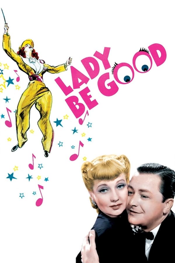 Cover of the movie Lady Be Good