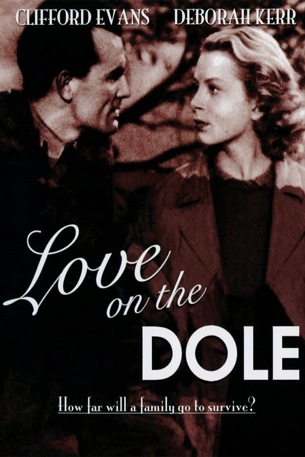 Cover of the movie Love on the Dole