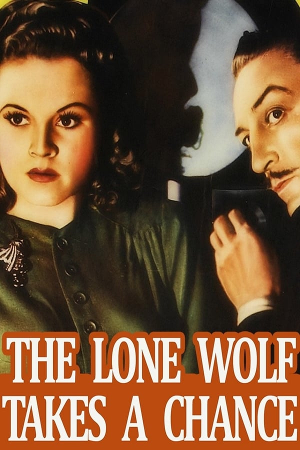 Cover of the movie The Lone Wolf Takes a Chance