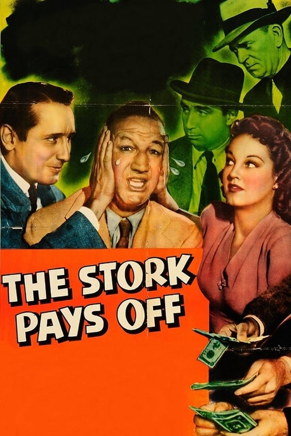 Cover of the movie The Stork Pays Off