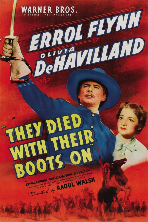 Cover of the movie They Died with Their Boots On
