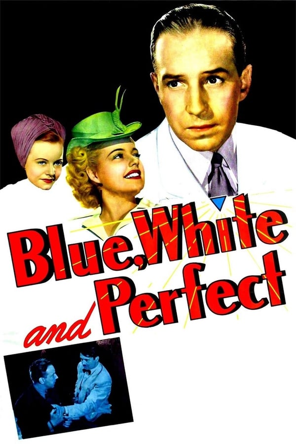 Cover of the movie Blue, White, and Perfect
