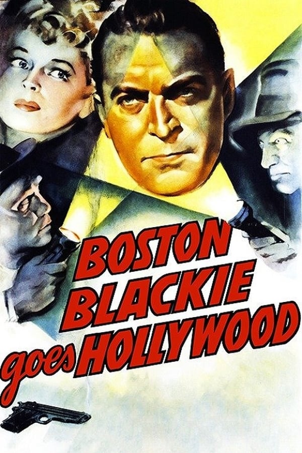 Cover of the movie Boston Blackie Goes Hollywood