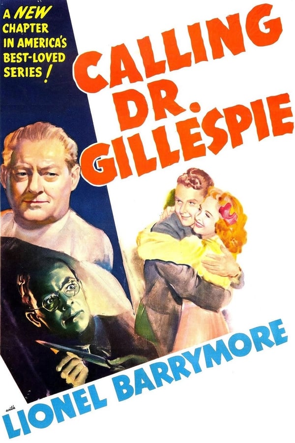 Cover of the movie Calling Dr. Gillespie