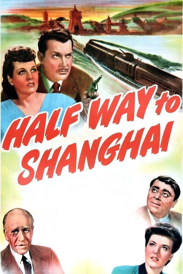 Cover of the movie Half Way to Shanghai