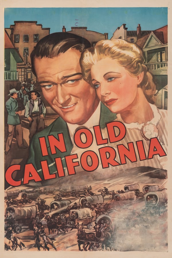 Cover of the movie In Old California