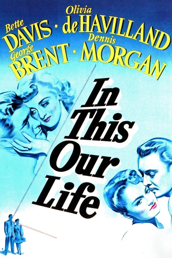 Cover of the movie In This Our Life