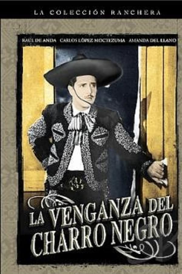 Cover of the movie La venganza del Charro Negro