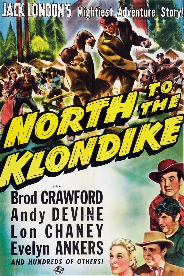 Cover of the movie North to the Klondike