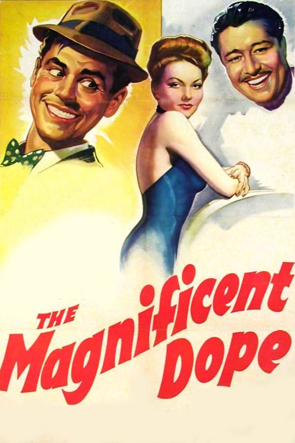 Cover of the movie The Magnificent Dope