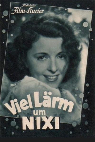 Cover of the movie Viel Lärm um Nixi
