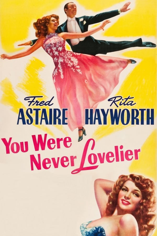 Cover of the movie You Were Never Lovelier