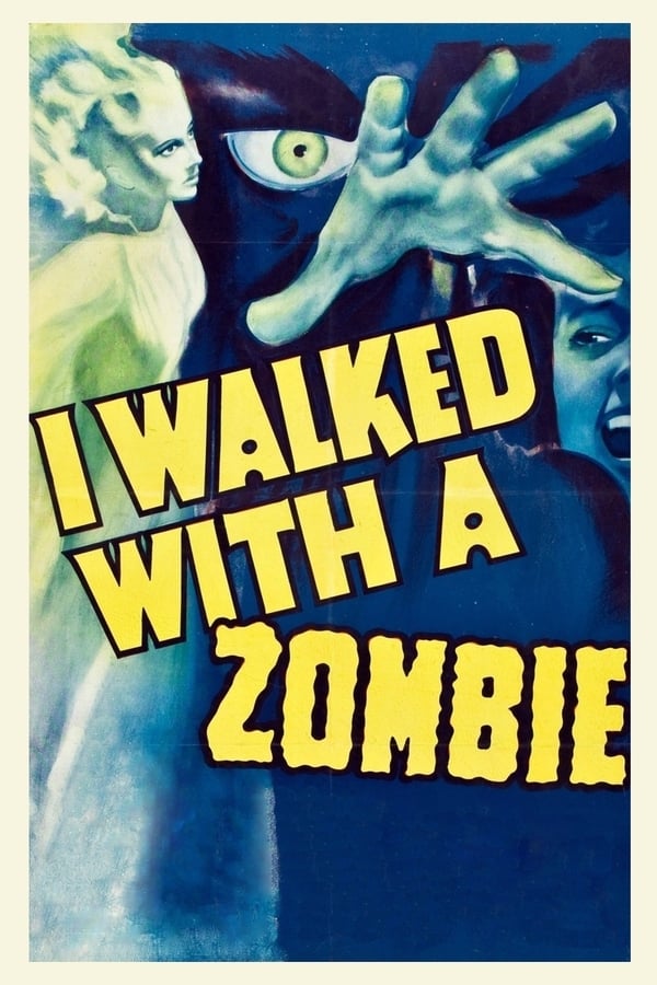 Cover of the movie I Walked with a Zombie