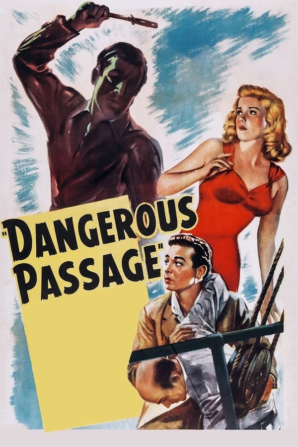 Cover of the movie Dangerous Passage