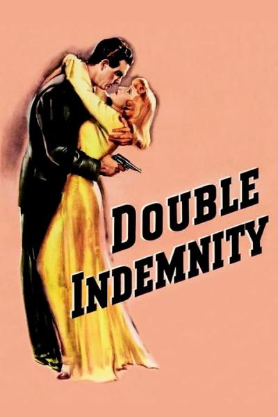 Cover of the movie Double Indemnity
