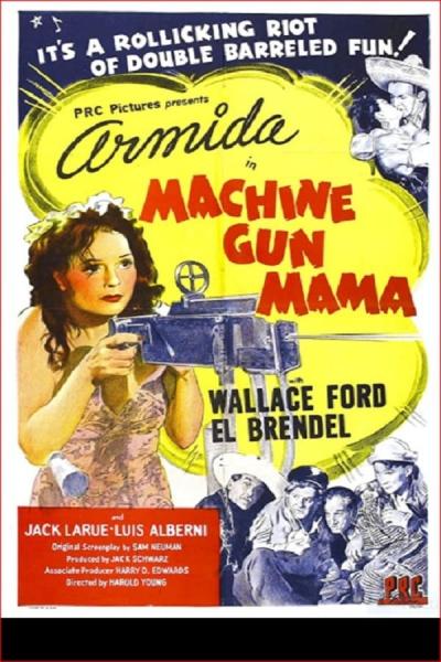 Cover of the movie Machine Gun Mama