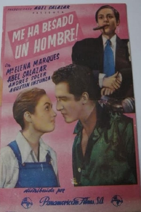 Cover of the movie Me ha besado un hombre