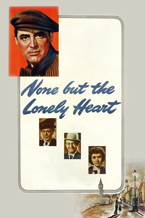 Cover of the movie None But the Lonely Heart