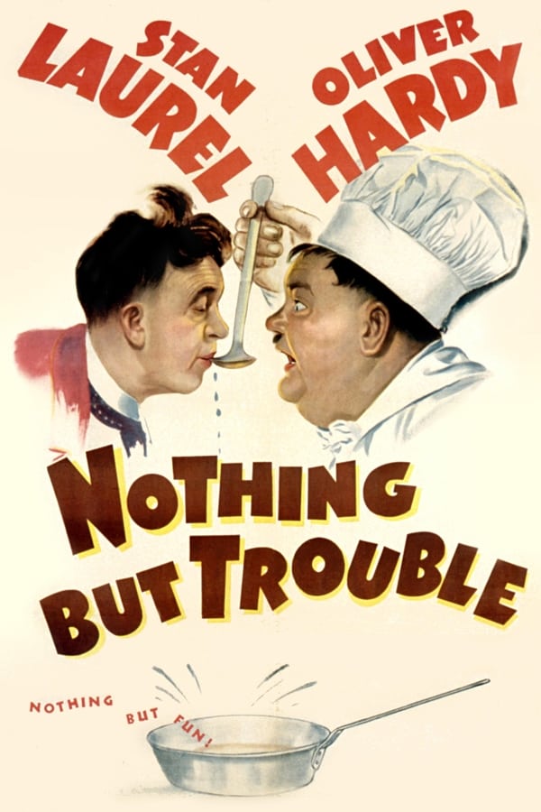 Cover of the movie Nothing But Trouble