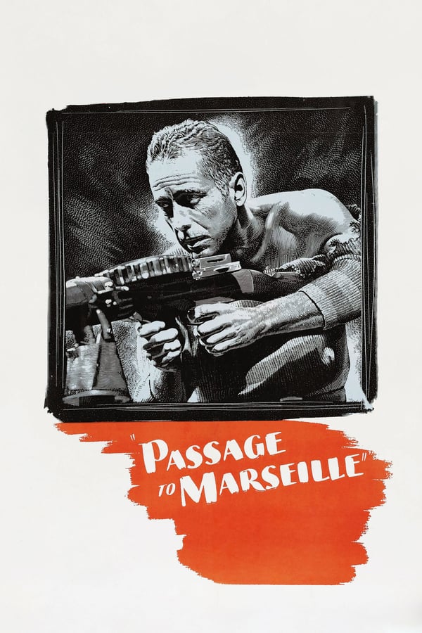 Cover of the movie Passage to Marseille