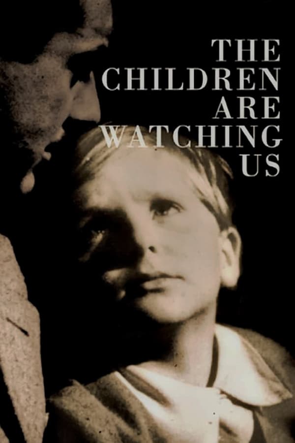 Cover of the movie The Children Are Watching Us