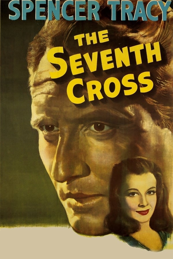 Cover of the movie The Seventh Cross
