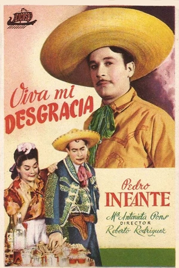 Cover of the movie Viva Mi Desgracia