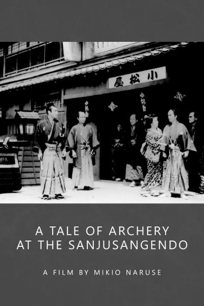 Cover of A Tale of Archery at the Sanjusangendo