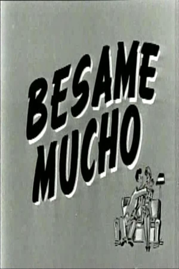 Cover of the movie Bésame mucho