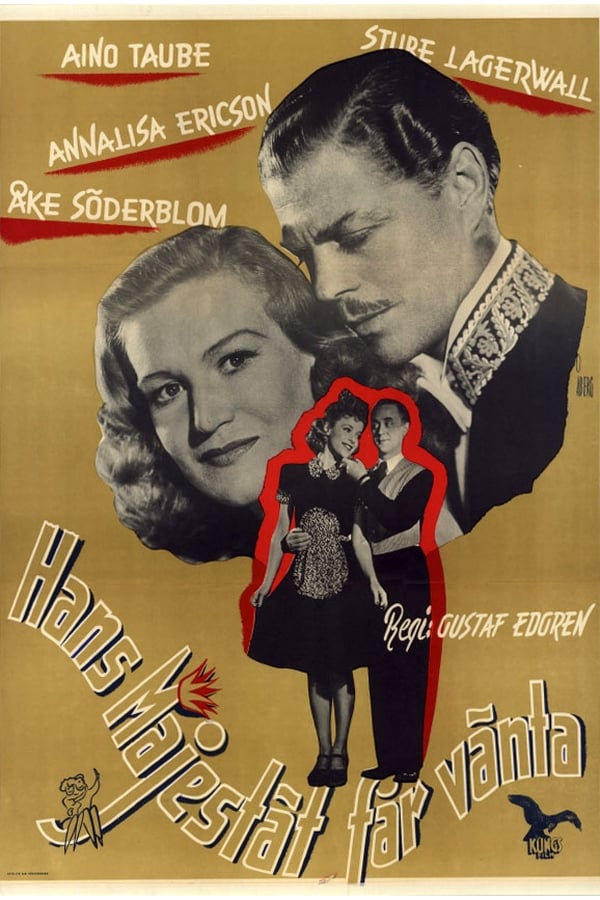 Cover of the movie Hans Majestät får vänta