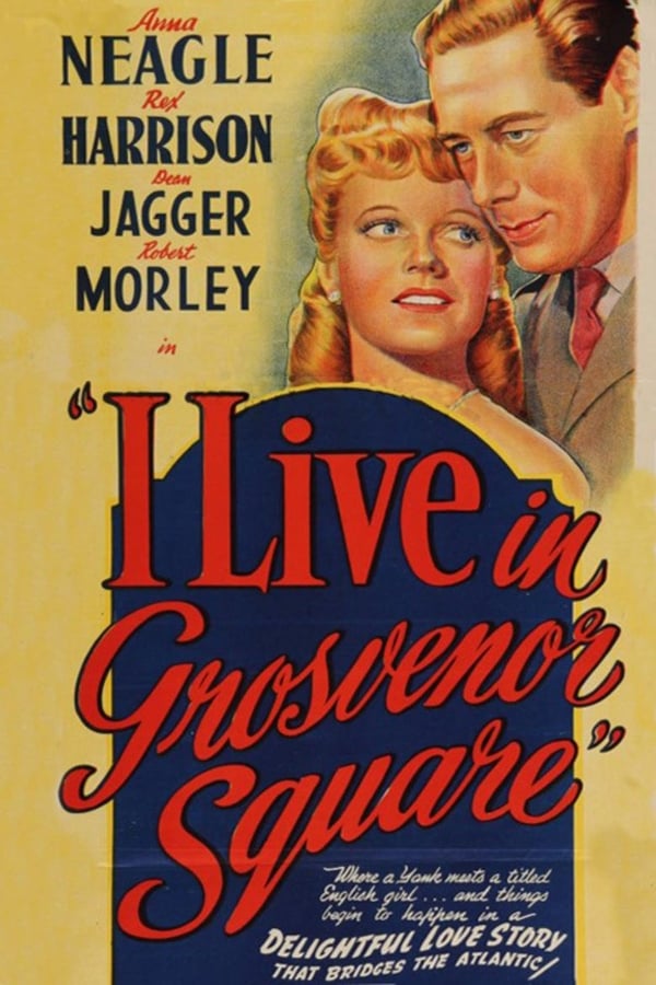 Cover of the movie I Live in Grosvenor Square