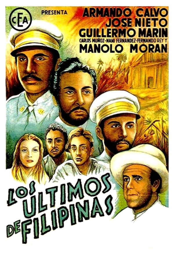 Cover of the movie Los últimos de Filipinas