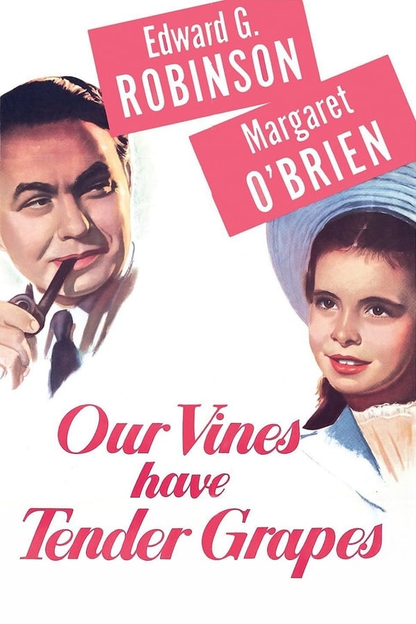 Cover of the movie Our Vines Have Tender Grapes