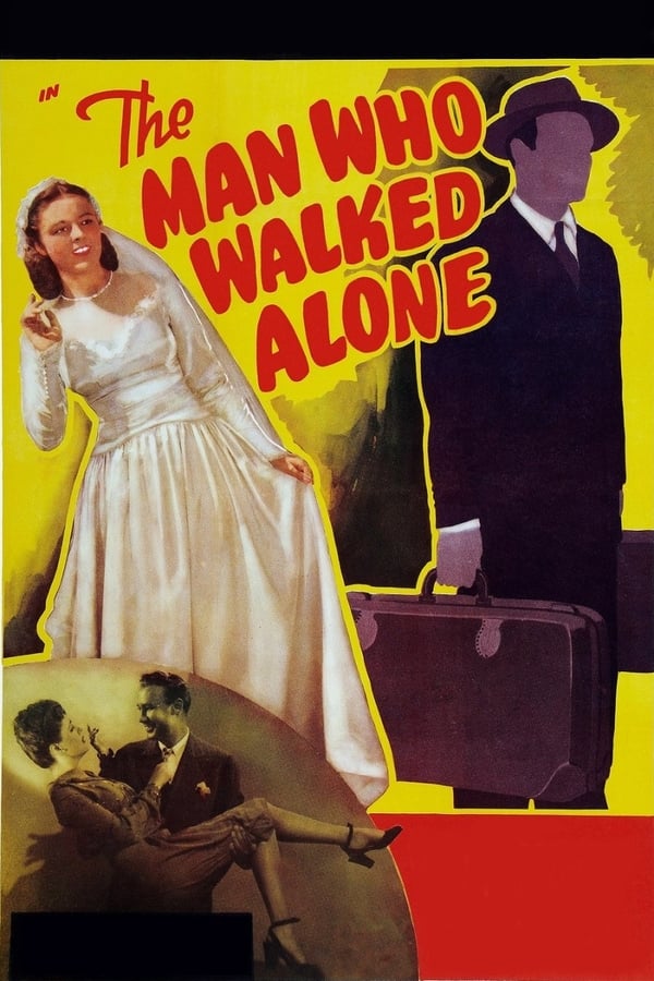 Cover of the movie The Man Who Walked Alone