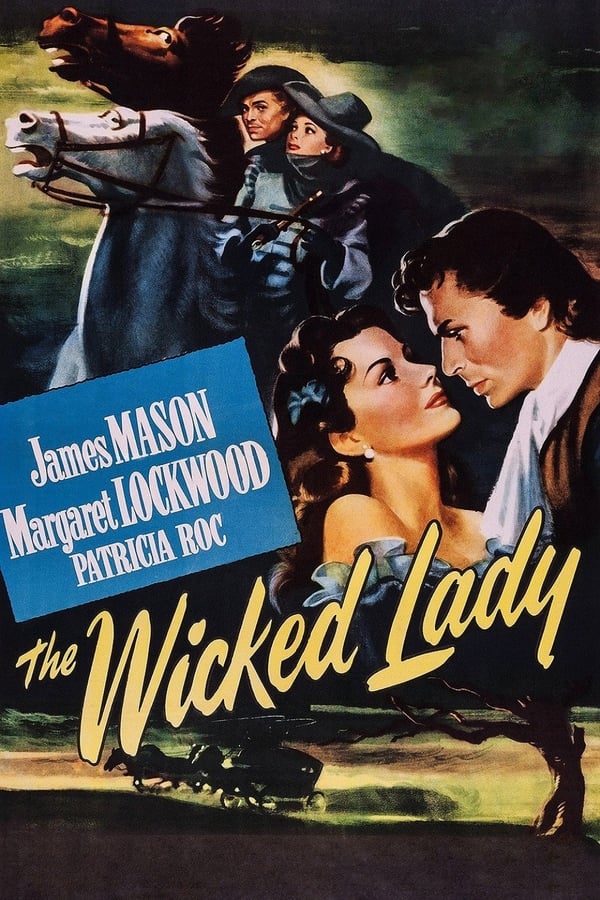Cover of the movie The Wicked Lady
