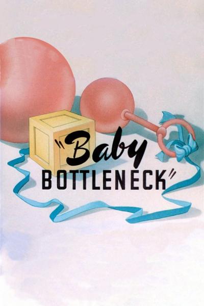Cover of Baby Bottleneck