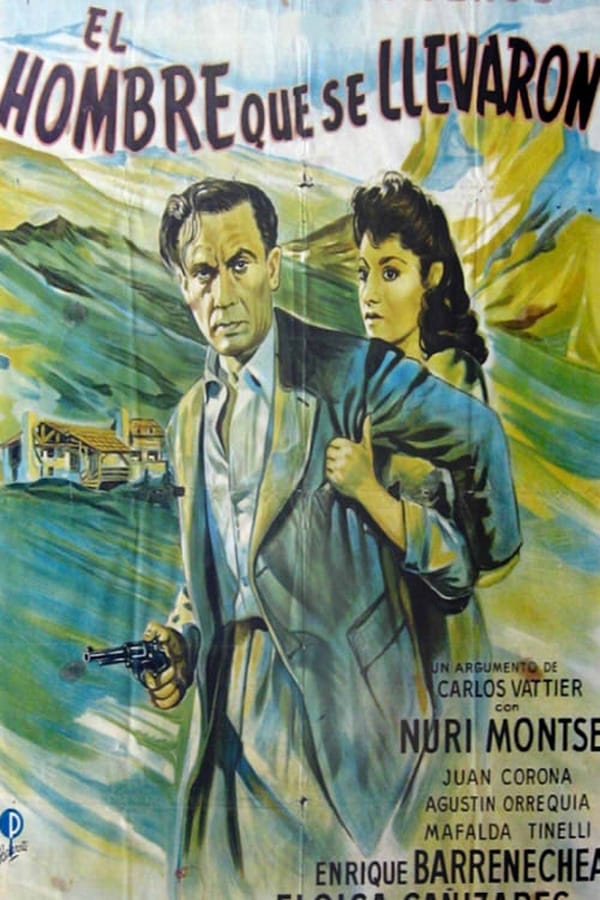 Cover of the movie El hombre que se llevaron