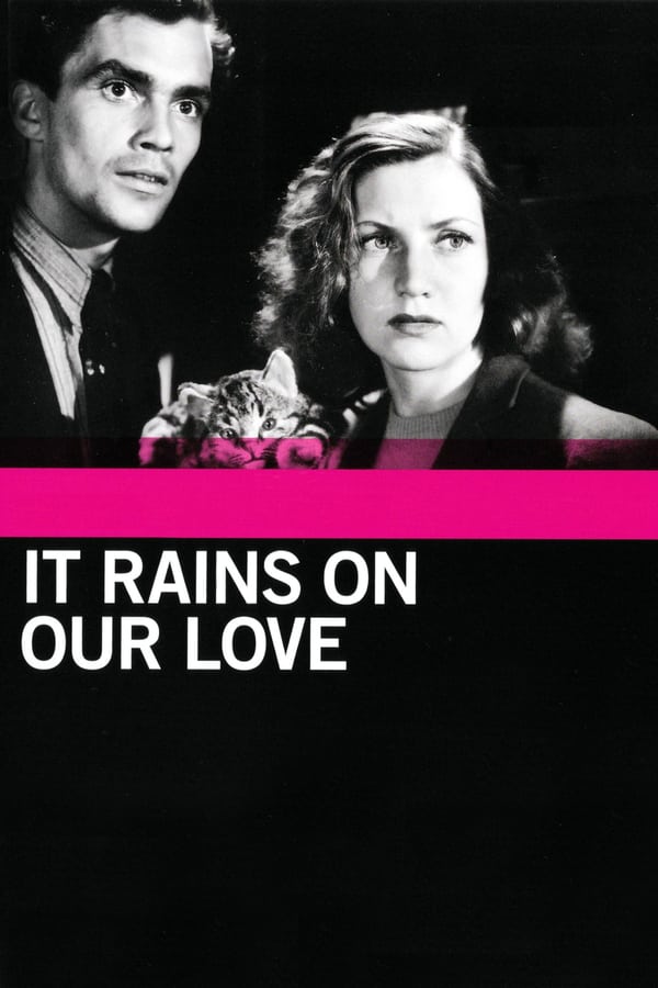 Cover of the movie It Rains on Our Love