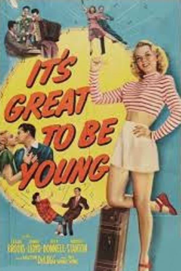 Cover of the movie It's Great to Be Young