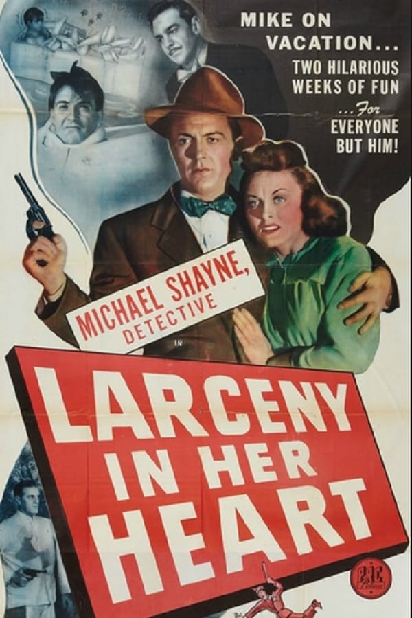 Cover of the movie Larceny in Her Heart