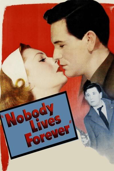 Cover of Nobody Lives Forever