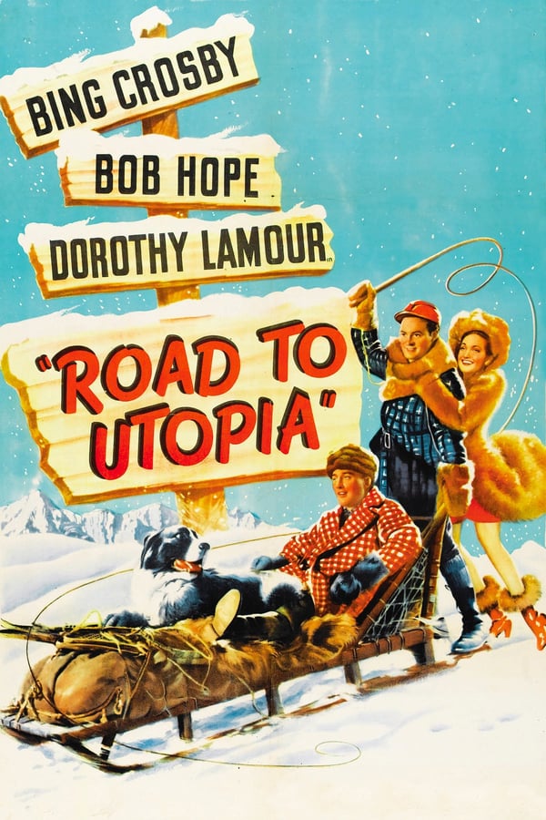 Cover of the movie Road to Utopia